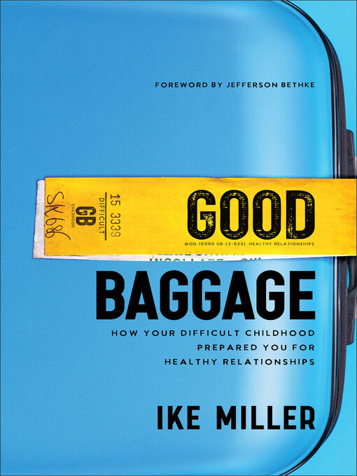 Title details for Good Baggage by Ike Miller - Available